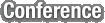 Conference